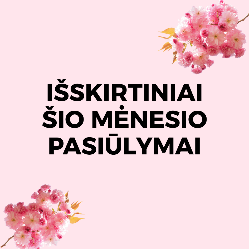 Balandžio mėnesio pasiūlymai